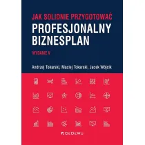 Jak solidnie przygotowa� profesjonalny biznesplan