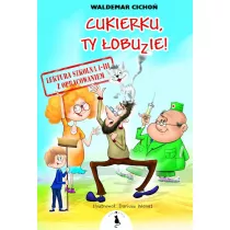 Cukierku, Ty obuzie! Lektura z opracowaniem
