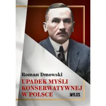 Upadek my�li konserwatywnej w Polsce