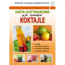 Dieta antyrakowa Na surowo Koktajle