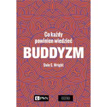Buddyzm. Co ka�dy powinien wiedzie�