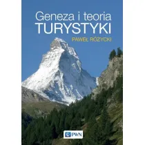 Geneza i teoria turystyki