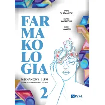Farmakologia. Mechanizmy - leki - farmakoterapia oparta na faktach. Tom 2