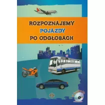 Rozpoznajemy pojazdy po odgosach + CD
