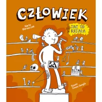 Czowiek. Jak to dziaa?