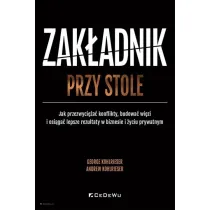 Zak�adnik przy stole. Jak przezwyci�a� konflikty