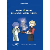 Kostka Rubika. Uproszczona metoda Fridrich