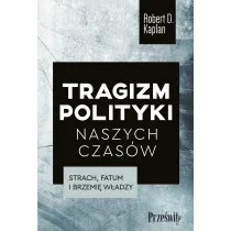 Tragizm polityki naszych czas�w