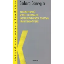 Alternatywno�� w poezji i dramacie.