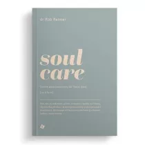 Soul care. Siedem zasad przemiany dla twojej duszy