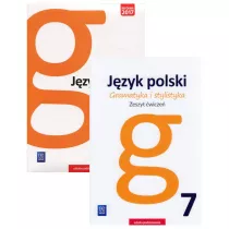 Gramatyka i stylistyka. Podr�cznik i zeszyt �wicze� do j�zyka polskiego dla klasy 7 szko�y podstawowej