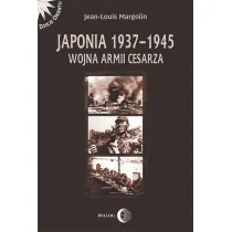 Japonia 1937-1945 Wojna Armii Cesarza
