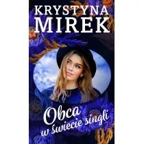 Obca w �wiecie singli