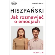 Hiszpa�ski Jak rozmawia� o emocjach poziom A2-B1