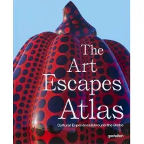 The Art Escapes Atlas, Cultural Experiences Around the Globe