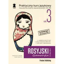 Rosyjski w t�umaczeniach. Gramatyka 3. Poziom B1-B2