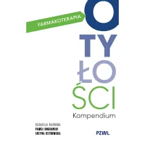 Farmakoterapia oty�o�ci. Kompendium
