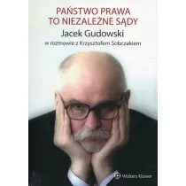 Pa�stwo prawa to niezale�ne s�dy