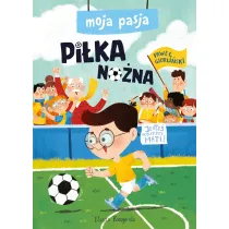 Moja pasja. Pi�ka no�na