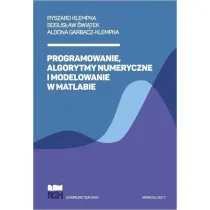 Programowanie, algorytmy numeryczne i modelowanie w Matlabie
