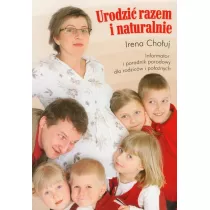Urodzi razem i naturalnie