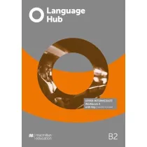 Language Hub. Split edition. Upper-Intermediate B2. Part A. Zeszyt �wicze� z kluczem