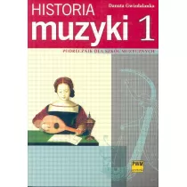 Historia muzyki 1. Podr�cznik dla szk� muzycznych