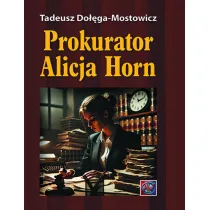 Prokurator Alicja Horn