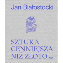 Sztuka cenniejsza ni� z�oto