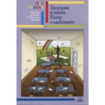 Dyscyplina w szkole. Rzecz o zachowaniu