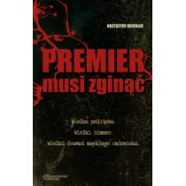 Premier musi zgin��