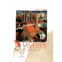 Legendy wroc�awskich ko�cio��w