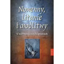 Nowenny, litanie i modlitwy w najtrudniejszych sprawach