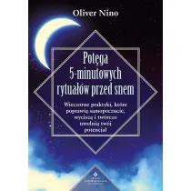 Potga 5-minutowych rytuaw przed snem