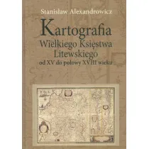Kartografia Wielkiego Ksi�stwa Litewskiego od XV..