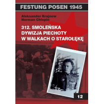 312. Smoleńska Dyw. Piechoty w walkach o Starołękę