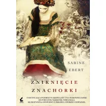 Zniknicie znachorki. Znachorka. Tom 2