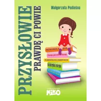 Przysowie prawd Ci powie