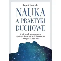 Nauka a praktyki duchowe