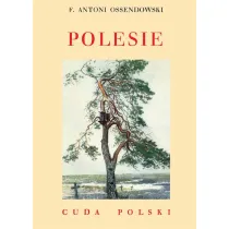 Polesie /Cuda Polski