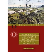Moje wojenne wspomnienia 1917&ndash;1918. Tom 3