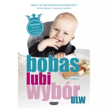 BLW. Bobas lubi wybr