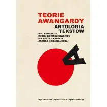 Teorie awangardy. Antologia tekst�w