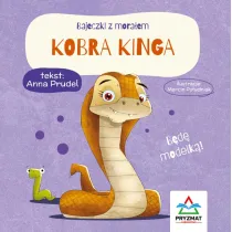 Bajeczki z moraem. Kobra Kinga