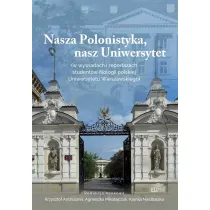 Nasza Polonistyka, nasz Uniwersytet