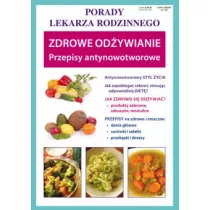 Zdrowe odywianie Przepisy antynowotworowe