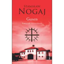 Gusen. Pami�tnik dziennikarza