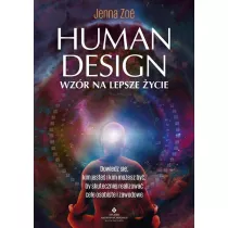 Human Design Wzr na lepsze ycie