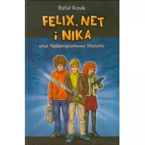 Felix, Net i Nika oraz Nadprogramowe Historie. Tom 11