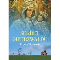 Sekret Gietrzwa�du